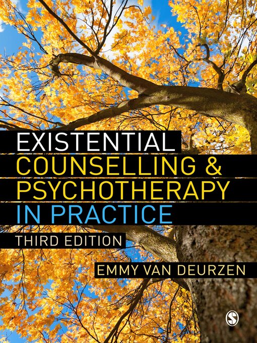 Title details for Existential Counselling & Psychotherapy in Practice by Emmy van Deurzen - Available